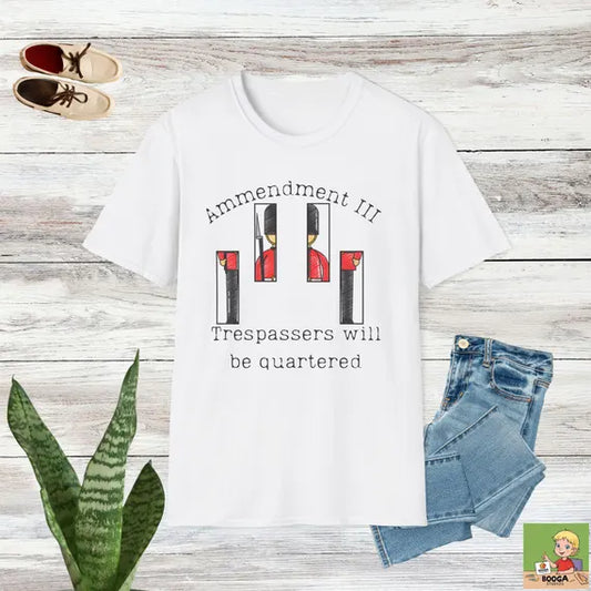 Trespassers Will Be Quartered Shirt, Funny Third Amendment Parody, Revolutionary War Humor Tee, British Soldier Meme, Political Pun Shirt